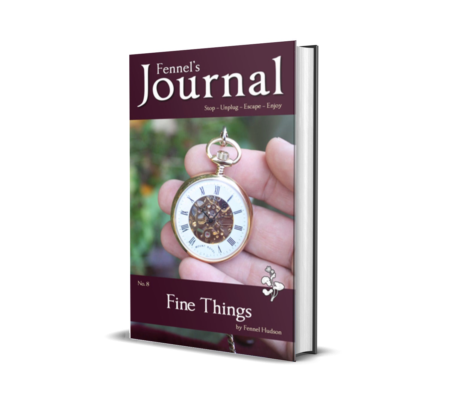 Fine Things, by Fennel Hudson